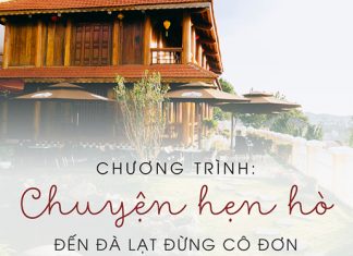 Nếu bạn ở Đà Lạt tối nay, đừng bỏ lỡ chương trình hẹn hò có 1-0-2 này
