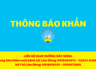 Thông báo khẩn số 16 của Sở Y tế Lâm Đồng
