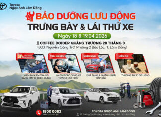 Thông báo sự kiện lái thử xe và bảo dưỡng lưu động tại khu vực Bảo Lộc